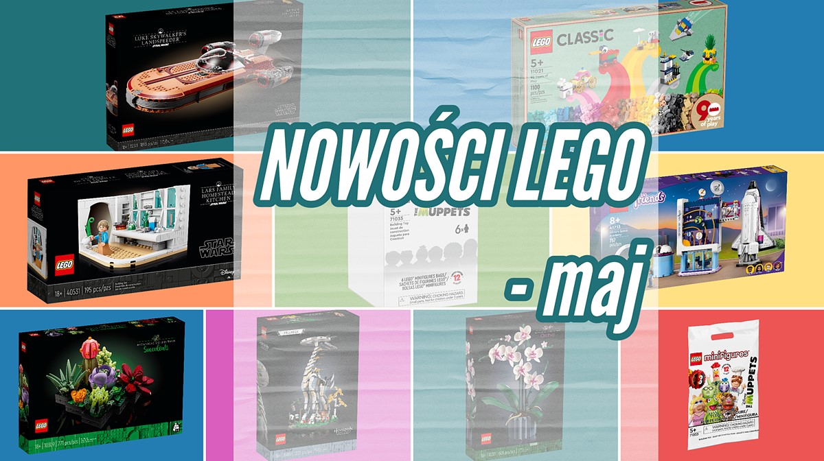 9 świetnych nowości LEGO już 1 maja!