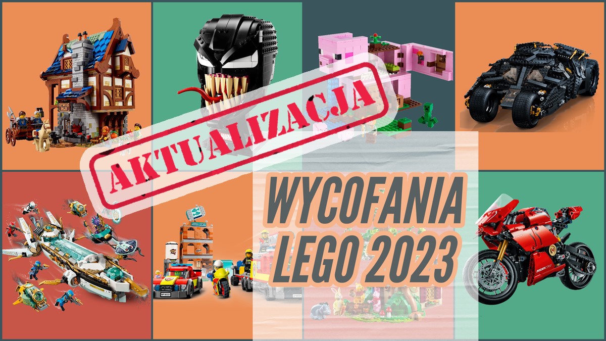 Wycofania LEGO 2023 - kompletna lista setów, które zostaną wycofane w tym roku