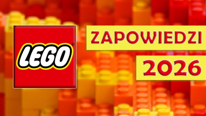 Zapowiedzi LEGO 2026