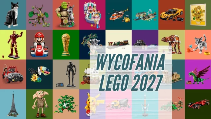 Wycofania LEGO 2027